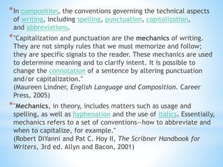 Mechanics in-reading-and-writing | PPTX