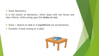 Basic Mechanics Examples MECHANICS_&_BASIC_BIOMECHANICS & application to human body.pptx