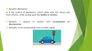 Basic Mechanics Examples MECHANICS_&_BASIC_BIOMECHANICS & application to human body.pptx