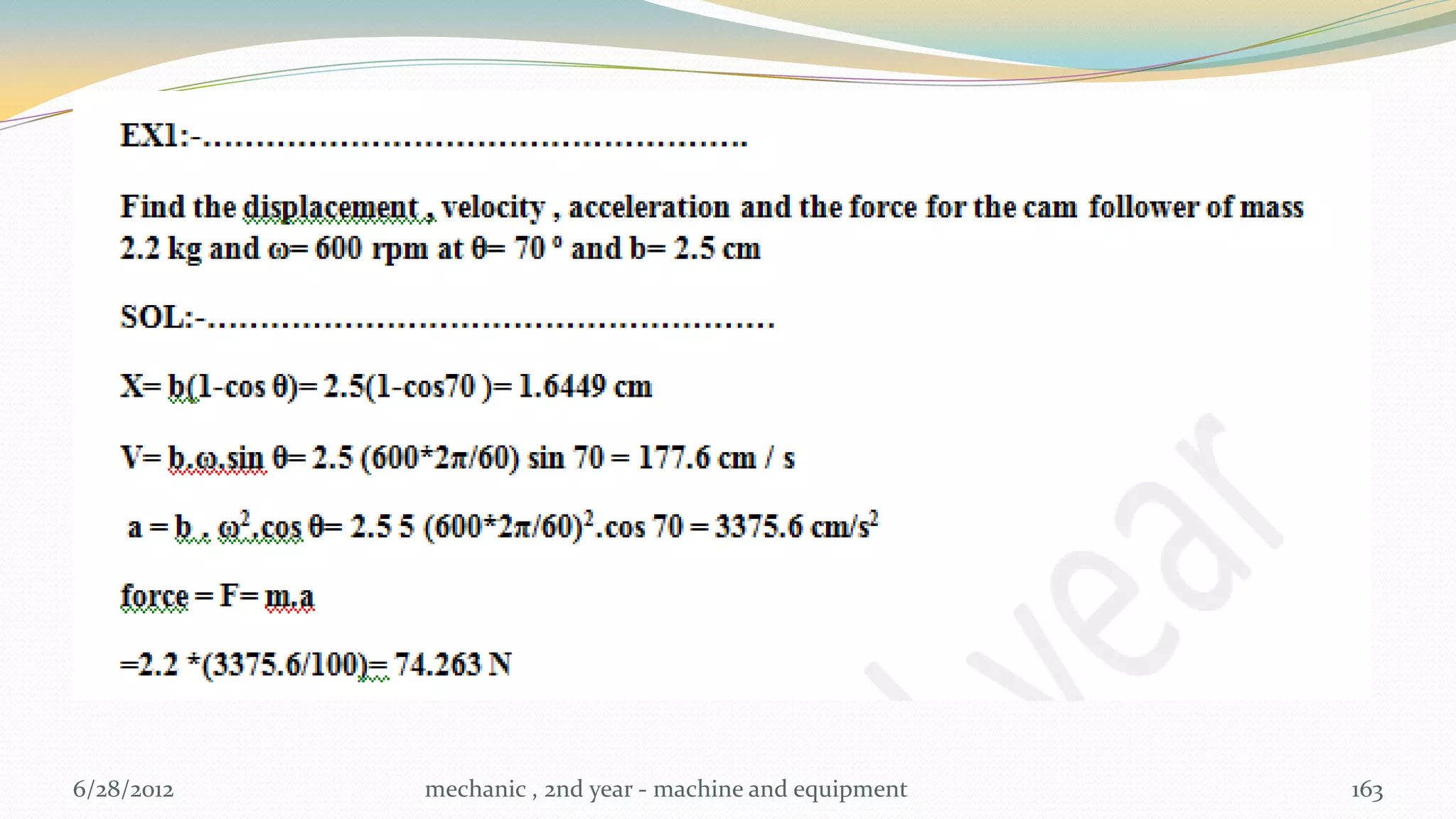 6/28/2012   mechanic , 2nd year - machine and equipment   163
 