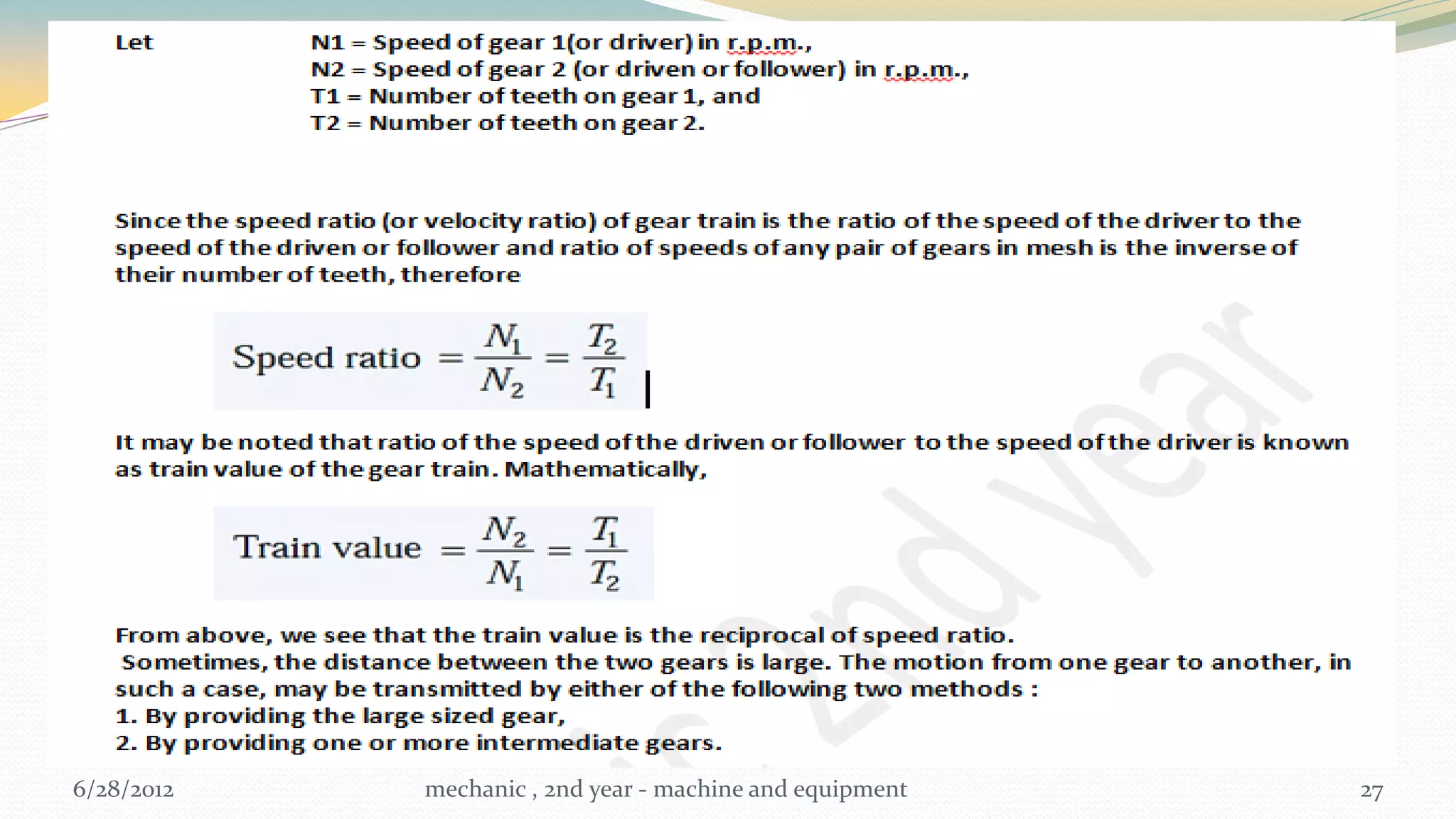 6/28/2012   mechanic , 2nd year - machine and equipment   27
 