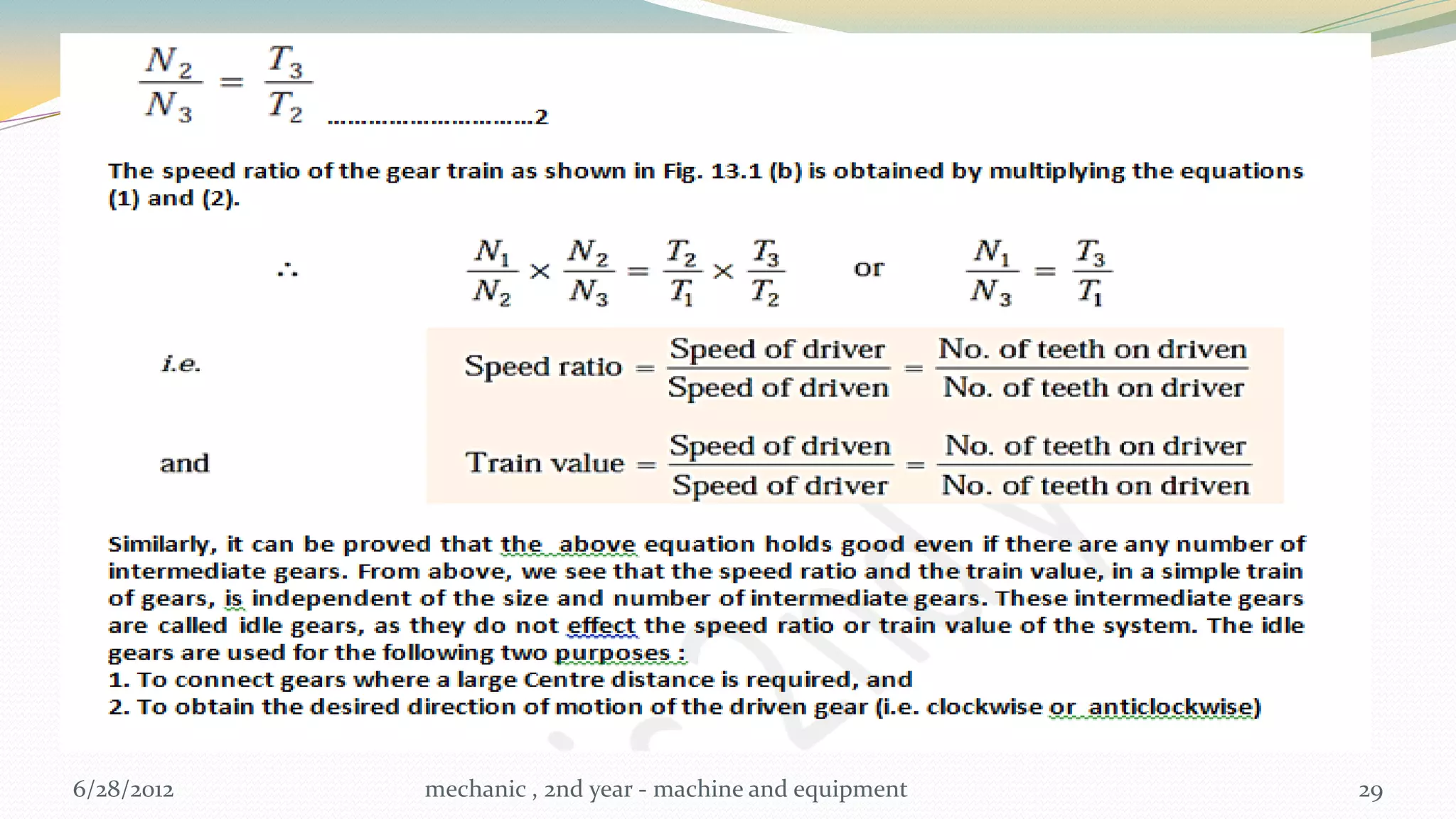 6/28/2012   mechanic , 2nd year - machine and equipment   29
 