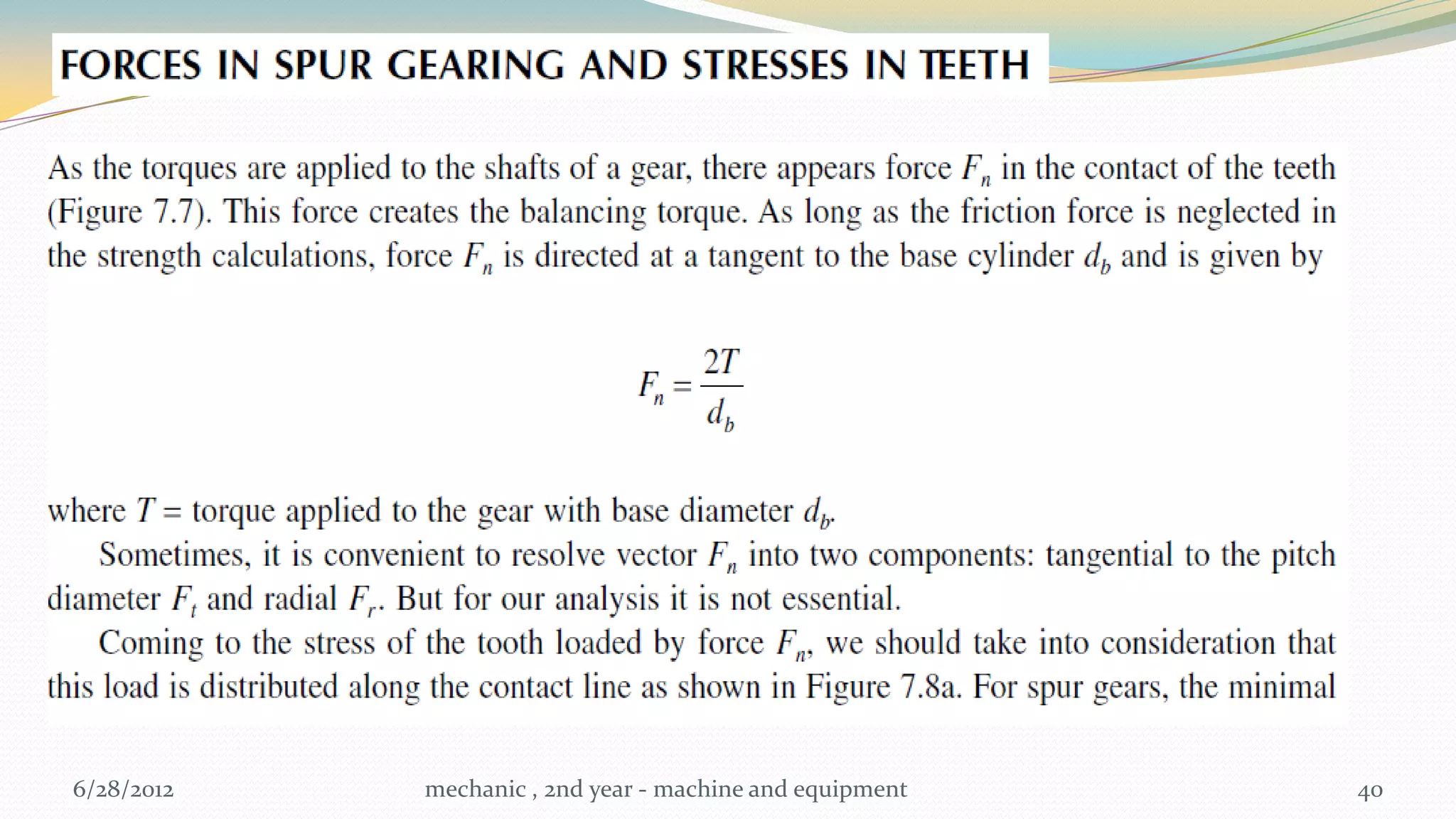6/28/2012   mechanic , 2nd year - machine and equipment   40
 