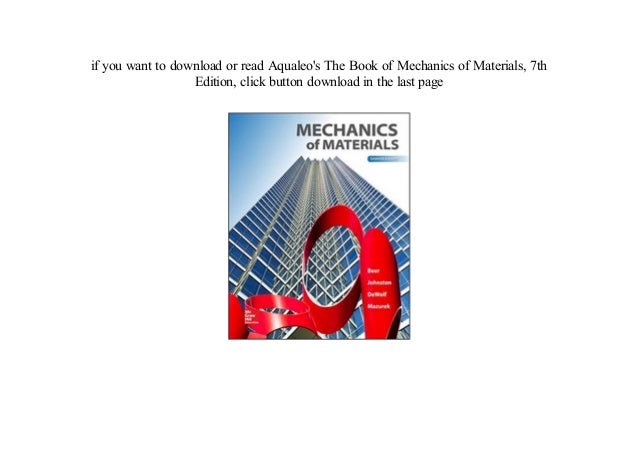 new PDF '18 Mechanics of Materials, 7th Edition Full Pages