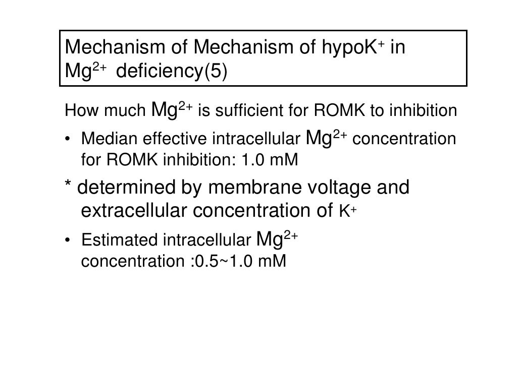 Mechanism Of Hypokalemia In Magnesium Deficiency