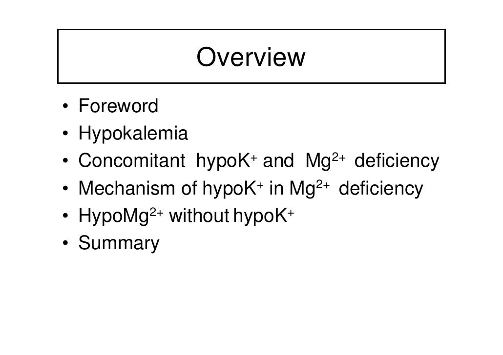 Mechanism Of Hypokalemia In Magnesium Deficiency