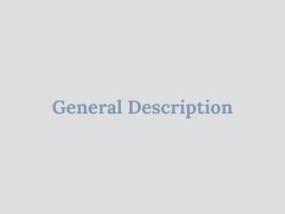 General Description
 