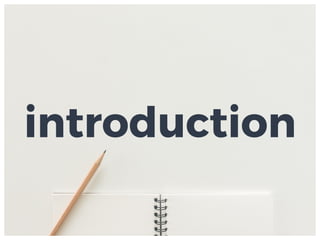 introduction
 