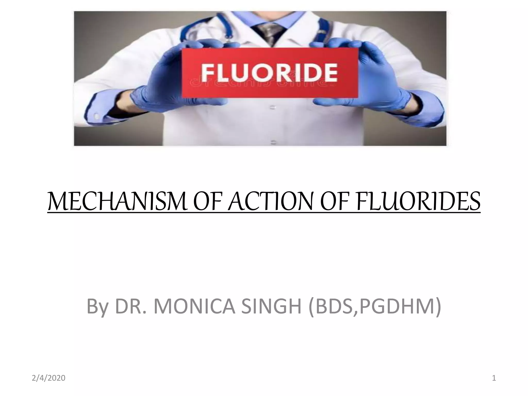 Mechanism of action of fluorides PPT