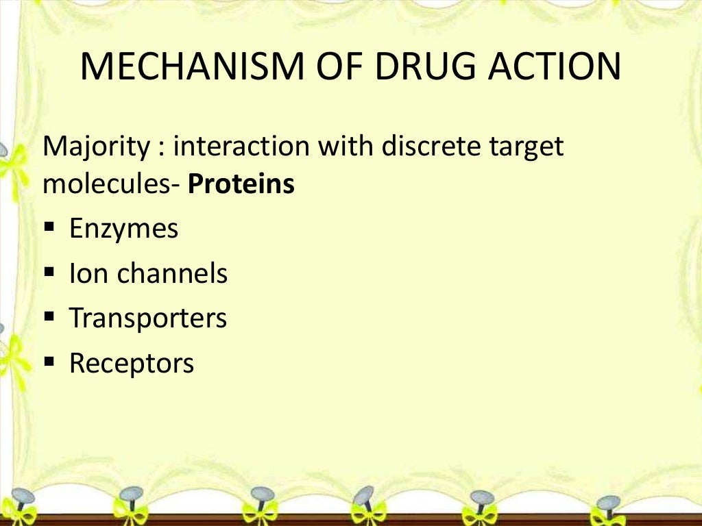 Mechanism of drug action