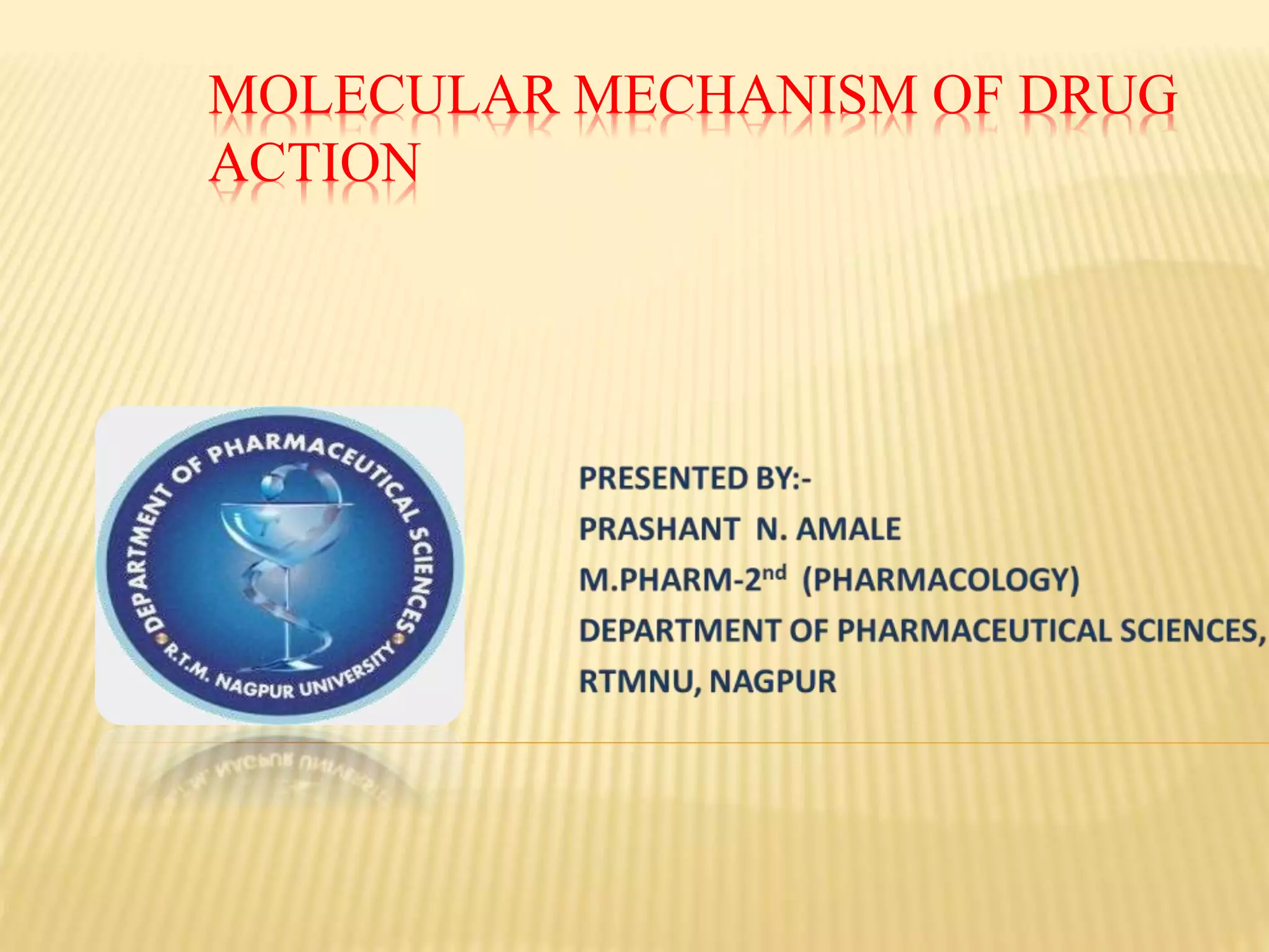 Mechanism of Drug Action | PPTX
