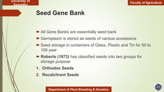 Mechanism of gene banking in application.pptx