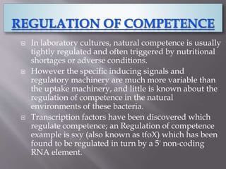 Mechanism of natural competence by Jaimin Maheta