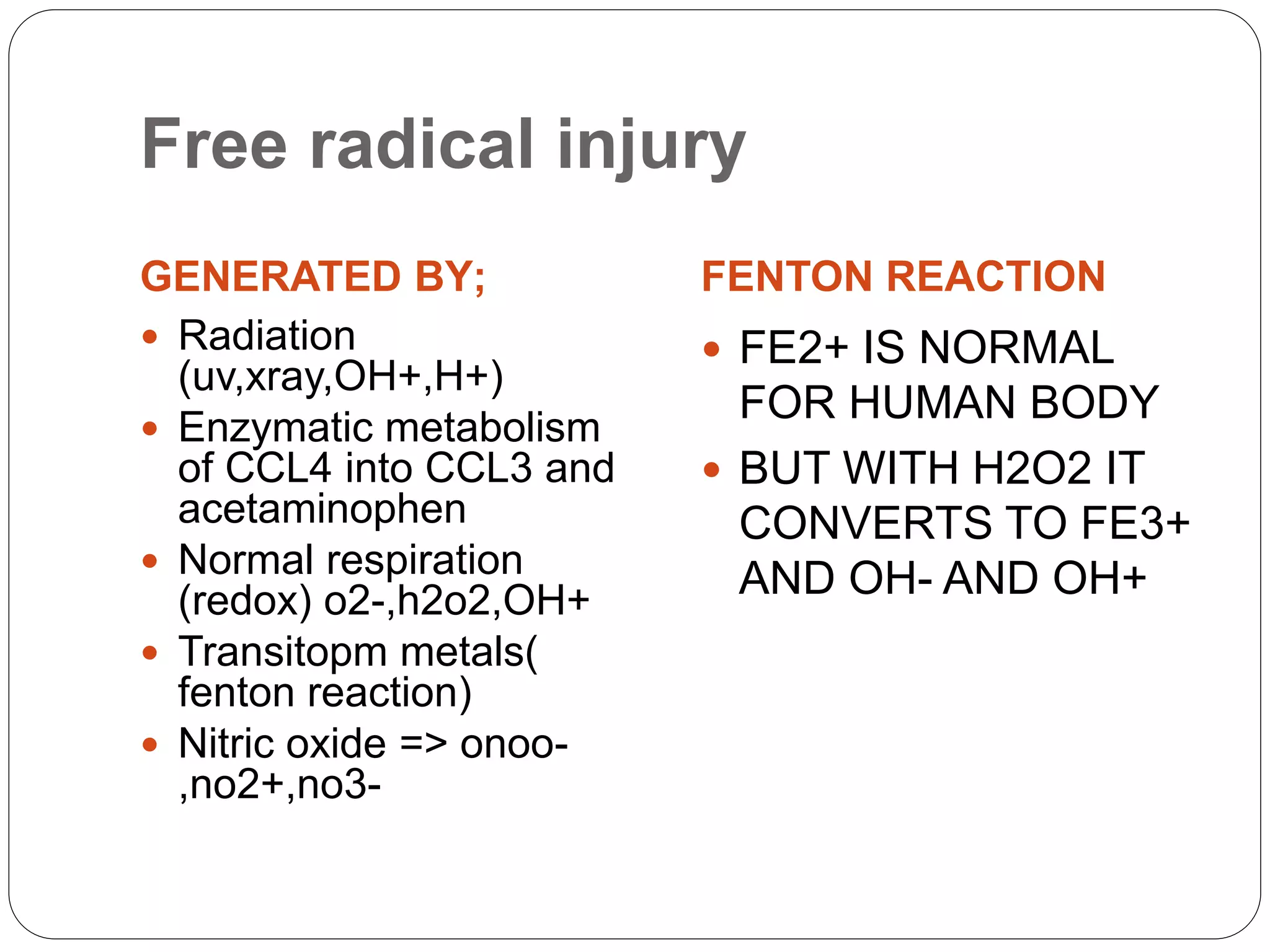 Fe2 Guide Injured Mechanisms of cellular injuries | PPTX