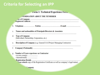 Criteria for Selecting an IPP
 