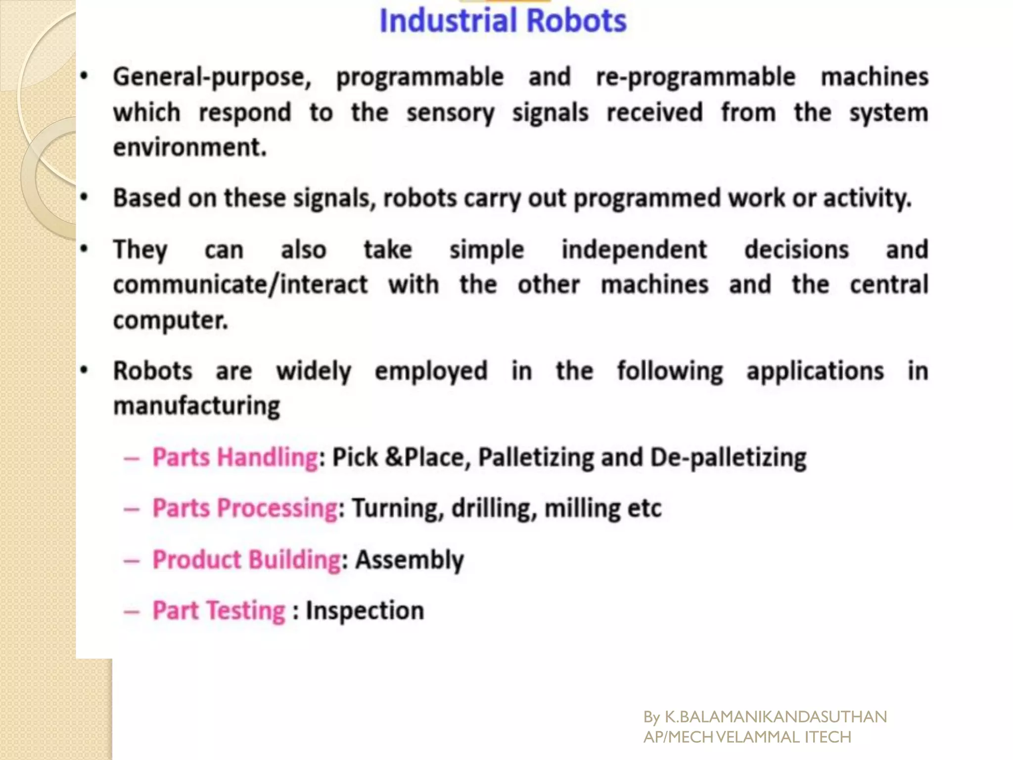 By K.BALAMANIKANDASUTHAN
AP/MECHVELAMMAL ITECH
 