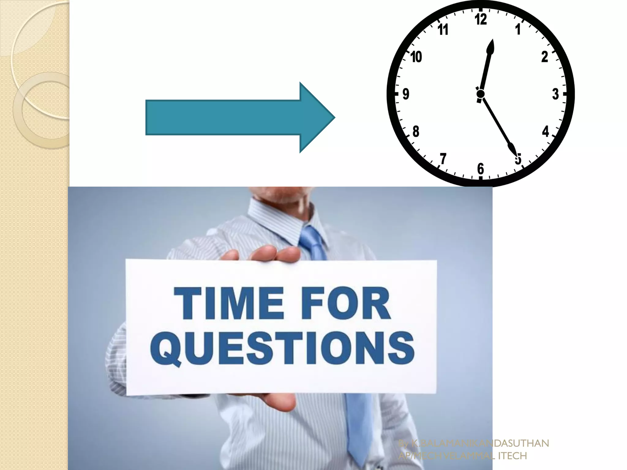 By K.BALAMANIKANDASUTHAN
AP/MECHVELAMMAL ITECH
 