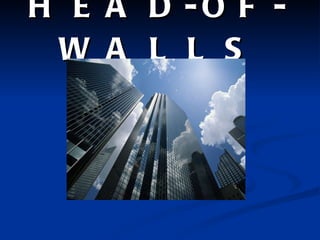 HEAD-OF-WALLS 