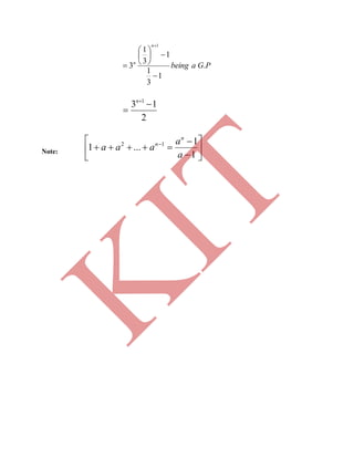 PGabeing
n
n
.
1
3
1
1
3
1
3
1









2
13 1


n
Note: 







 
1
1
...1 12
a
a
aaa
n
n
K
IT
 