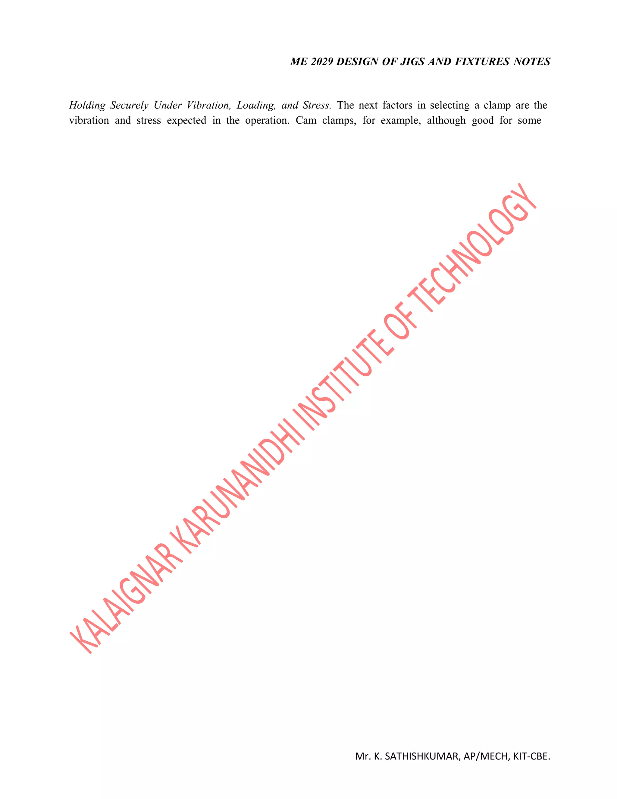 ME 2029 - DESIGN OF JIGS AND FIXTURES NOTES BY Mr.K.SATHISHKUMAR/AP ...