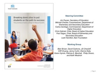 | Page 3
Steering Committee
Jim Peyser, Secretary of Education
Mitchell Chester, Commissioner, Department of
Elementary an...