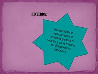 MEDIDAS DE SEGURIDAD EN EL TRASLADO DEL PACIENTE