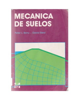MECÁNICA DE SUELOS-Peter L. Berry-David Reid.pdf