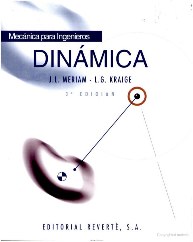 DINAMICA - MERIAM Mecnica-para-ingenieros-dinmica-3ra-edicion-j-meriam-l-g-kraige-william-john-palm-2-638