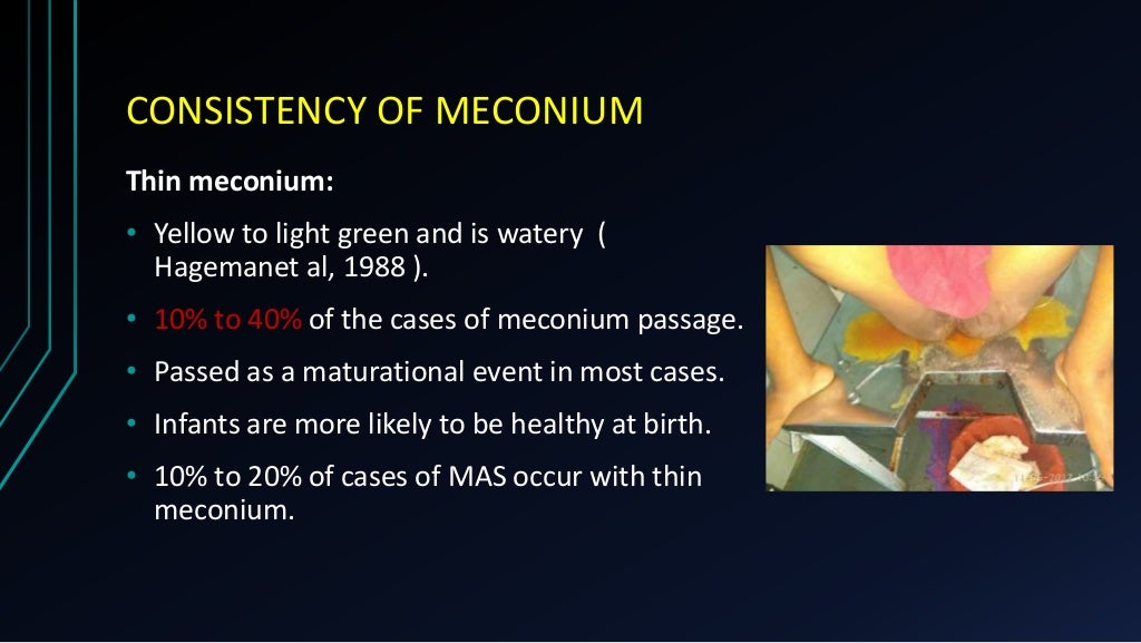 MECONIUM STAINED AMNIOTIC FLUID