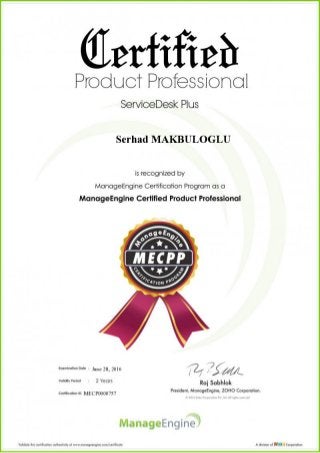 Manage Engine Certified Product Professional (MECPP) 