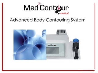 Advanced Body Contouring System medical 