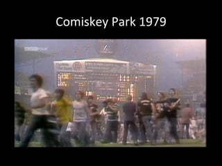 Comiskey 
Park 
1979 
 