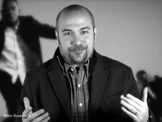 Peter 
Rosenberg 
36 
 