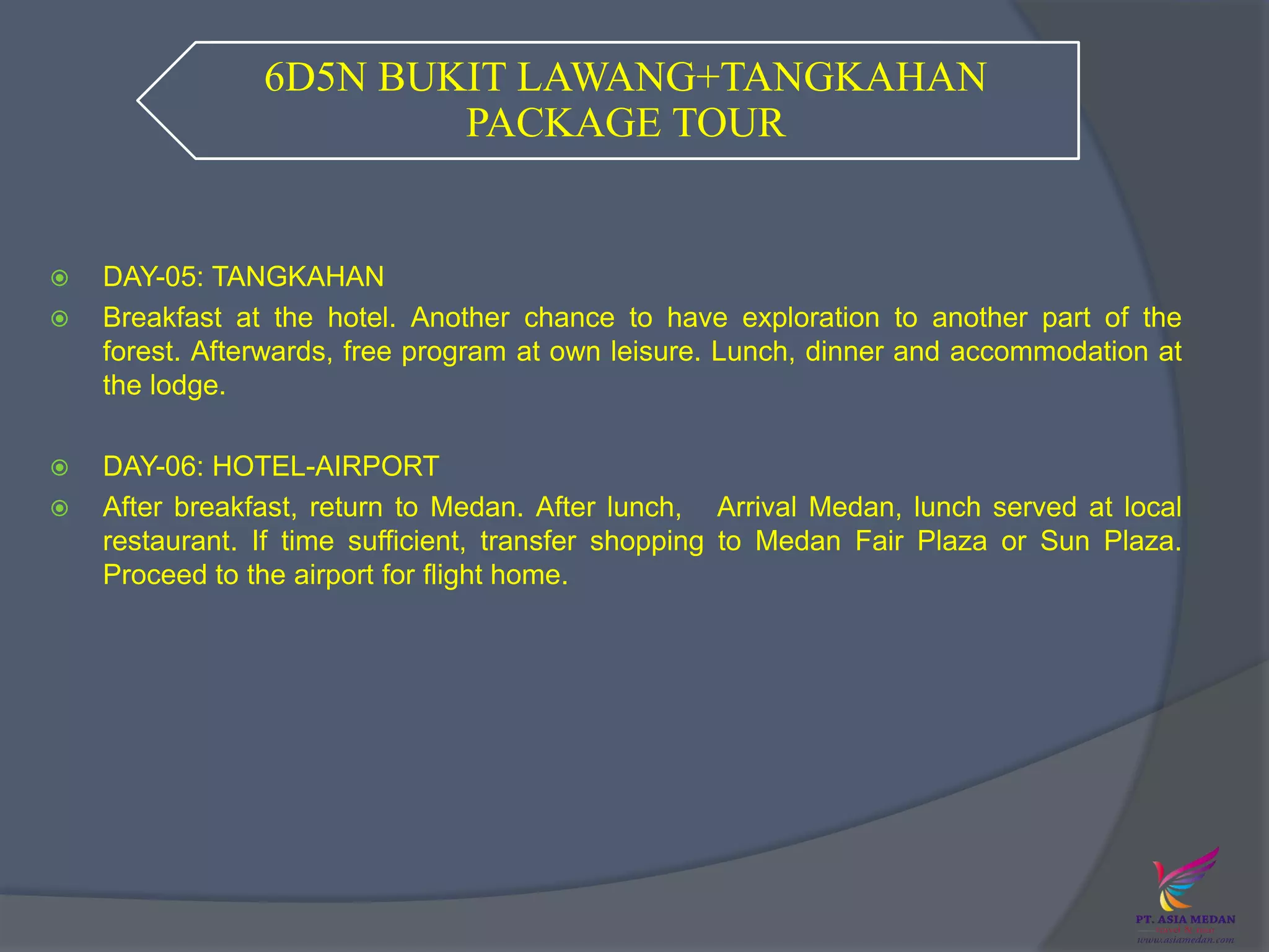 Medan tour package | PPTX