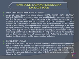 Medan tour package | PPTX