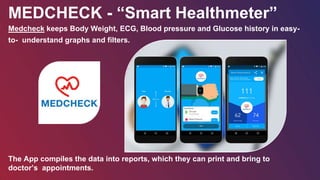 Smart Heath Meter - Revolutionary Healthcare IT Product | PPTX