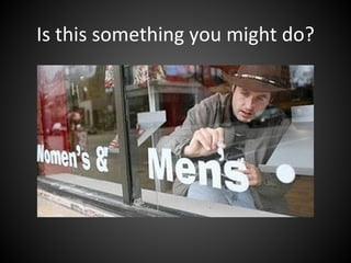 Is this something you might do?
 