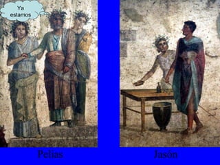Pelias Jasón Ya estamos 