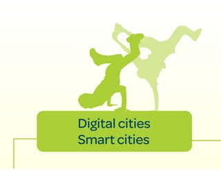 Medellín: A digital city