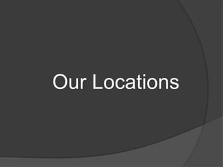 Our Locations 