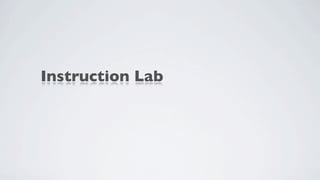 Instruction Lab
 