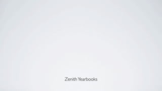 Zenith Yearbooks
 
