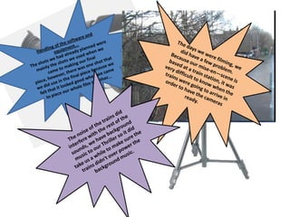 Handling of the software and equipment...The shots we had already planned were mainly the shots we used when we came to making our final piece, however, there was one shot that we did use in the final piece because we felt that it looked good when we came to piece our whole film together...The days we were filming, we did have a few problem. Because our mise-en—scene is based at a train station, it was very difficult to know when the trains were going to arrive in order to have the cameras ready. The noise of the trains did interfere with the rest of the sounds, we have background music to our Thriller so it did take us a while to make sure the trains didn't over power the background music. 