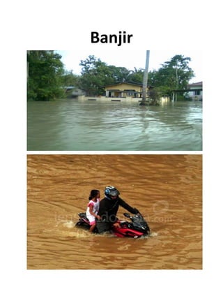 Banjir
 