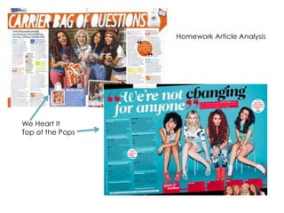 Homework Article Analysis 
We Heart It 
Top of the Pops 
 