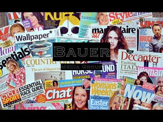 Bauer
Media Group
 
