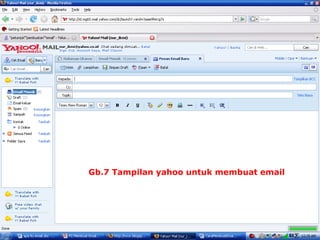 Gb.7 Tampilan yahoo untuk membuat email
 