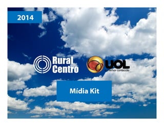 Media kit da Rural Centro, site parceiro do UOL para agronegócio