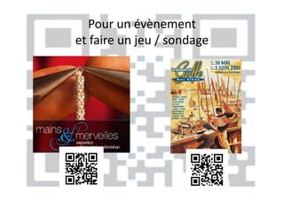 Pour un évènement
et faire un jeu / sondage
 