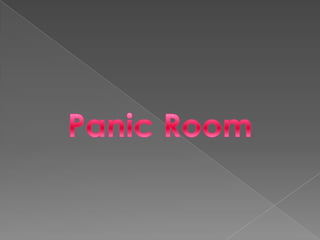 Panic Room